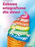 Zabawy ortograficzne dladzieci