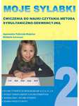 Moje sylabki 2. Ćwiczenia do nauki czytania
