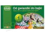 PUS. Od gwiazdki do bajki 1