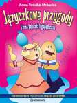 Języczkowe przygody i inne bajeczki logopedyczne