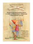 Program psychostymulacji dzieci w wieku przedszkolnym z deficytami